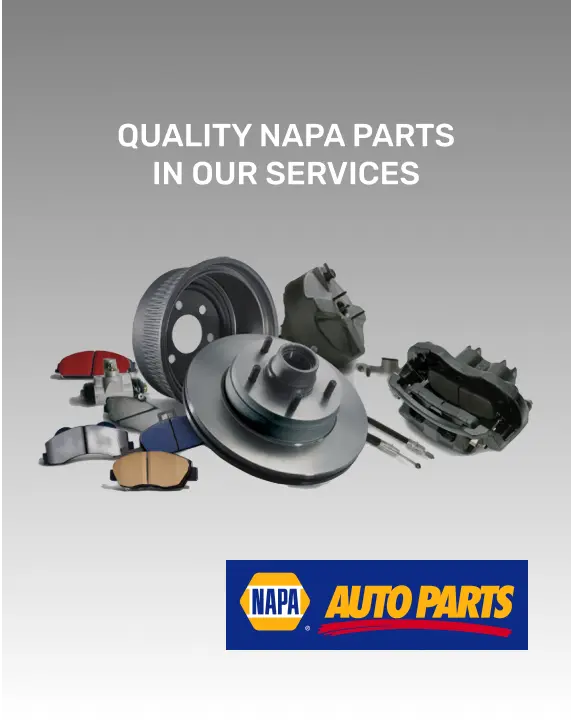 Quality Napa Autoparts in our services